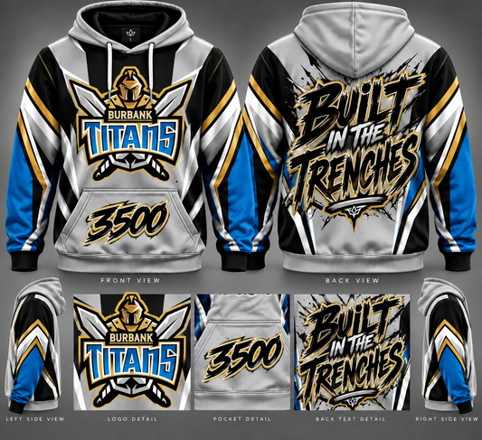 Burbank Titans “Built in the Trenches” Hoodie
